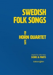 スウェーデン民謡（ホルン四重奏）【Swedish Folk Songs】