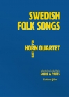 スウェーデン民謡（ホルン四重奏）【Swedish Folk Songs】