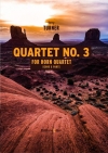 四重奏曲・No.3（ケリー・ターナー）（ホルン四重奏）【Quartet N° 3】