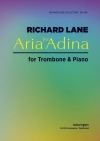 アディーナのためのアリア（リチャード・レーン）（トロンボーン+ピアノ）【Aria for Adina】