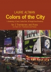 カラー・オブ・ザ・シティー（ローリー・オルトマン） (トロンボーン二重奏+ピアノ)【Colors of the City】