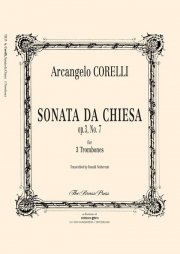 教会ソナタ・Op.3・No.7（アルカンジェロ・コレッリ） (トロンボーン三重奏)【Sonata da Chiesa op. 3, no. 7】