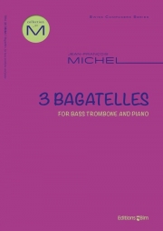 3つのバガテル（ジャン＝フランソワ・ミシェル）（バストロンボーン+ピアノ）【3 Bagatelles】