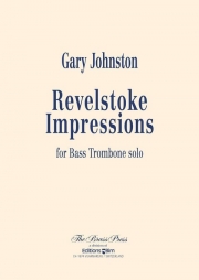レベルストーク・インプレッション（ゲイリー・ジョンストン）（バストロンボーン）【Revelstoke Impressions】