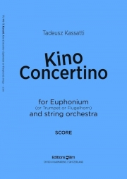 シネマ小協奏曲（タデウシュ・カッサーティ）（ユーフォニアム+ピアノ）【Kino Concertino】