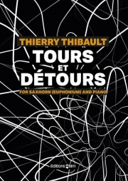 Tours et détours（ティエリー・ティボー）（ユーフォニアム+ピアノ）