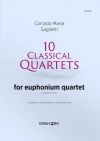 10のクラシック・カルテット（コラード・マリア・サリエッティ）(ユーフォニアム四重奏)【10 Classical Quartets】