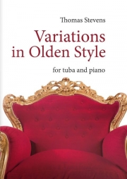 古い形式による変奏曲（トーマス・スティーヴンス）（テューバ+ピアノ）【Variations in Olden Style】