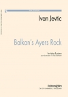バルカンズ・エアーズ・ロック（イヴァン・ジェヴティック）（テューバ+ピアノ）【Balkan’s Ayers Rock】