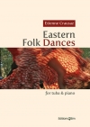東部の民族舞踊（エティエン・クラウザ）（テューバ+ピアノ）【Eastern Folk Dances】