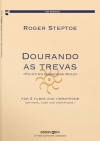 Dourando as Trevas（ロジャー・ステプトー）（テューバ二重奏+打楽器）