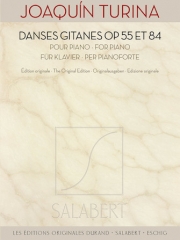 ジプシー舞曲集・Op.55＆84（ホアキン・トゥリーナ）（ピアノ）【Danses Gitanes Op. 55 & 84】