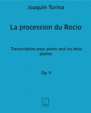 ローシオの行列（ホアキン・トゥリーナ）（ピアノ二重奏）【La Procession du Rocio】