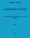 ローシオの行列（ホアキン・トゥリーナ）（ピアノ二重奏）【La Procession du Rocio】