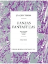 幻想舞曲集（ホアキン・トゥリーナ）（ピアノ）【Danzas Fantasticas】
