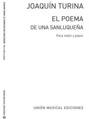 サンルーカルの娘の詩（ホアキン・トゥリーナ）（ヴァイオリン+ピアノ）【El Poema De Una Sanluquena】