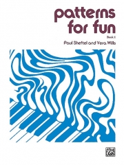 パターン・フォー・ファン・Book.1（ポール・シェフテル）（ピアノ）【Patterns for Fun, Book 1】