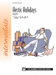 大忙しの休日（ポール・シェフテル）（ピアノ）【Hectic Holidays】