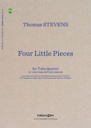 4つの小品（トーマス・スティーヴンス）（テューバ四重奏）【Four Little Pieces】