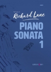 ピアノ・ソナタ・No.1（リチャード・レーン）（ピアノ）【Piano Sonata 1】
