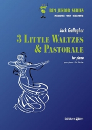 3つの小ワルツとパストラーレ（ジャック・ギャラガー）（ピアノ）【3 Little Waltzes and Pastorales】