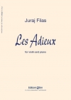 告別（ユライ・フィラス）（ヴァイオリン+ピアノ）【Les Adieux】