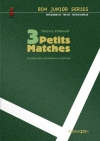 3 Petits matches（ティエリー・ティボー）（金管二重奏+ピアノ）