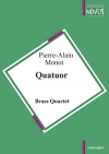四重奏曲（ピエール＝アラン・モノ）（金管四重奏）【Quatuor】