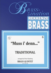 別れの歌（金管五重奏）【Muss i'denn...】