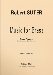 金管のための音楽（ロベルト・ズーター）（金管五重奏）【Music for Brass】
