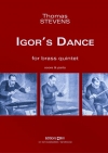 Igor’s Dance（トーマス・スティーヴンス）（金管五重奏）