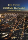 アーバン・イメージ（ジョン・スティーヴンス）（金管五重奏）【Urban Images】