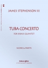 テューバ協奏曲（ジェイムズ・スティーヴンソン）（金管五重奏）【Tuba Concerto】