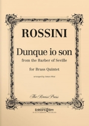 ドゥンクエ・イオ・ソン「セヴィリアの理髪師」より （ジョアキーノ・ロッシーニ）（金管五重奏）【Dunque io son from Barber of Seville】