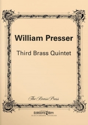 金管五重奏曲第3番（ウィリアム・プレッサー）（金管五重奏）【Third Brass Quintet】