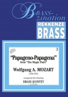 パパゲーノとパパゲーナ「魔笛」より（モーツァルト）（金管五重奏）【Papageno-Papagena】