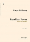 Familiar Faces（ロジャー・ケラウェイ）（金管五重奏）