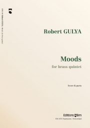 ムード（ロバート・グリア）（金管五重奏）【Moods】