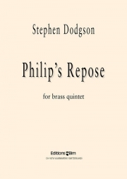 フィリップの休息（スティーヴン・ドッジソン）（金管五重奏）【Philip’s Repose】