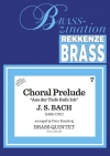 コラール前奏曲（バッハ）（金管五重奏）【Chorale Prelude】