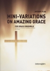 アメイジング・グレイスによる小変奏曲（アンソニー・プログ）（金管十四重奏）【Mini-Variations on Amazing Grace】