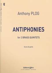アンソニーズ（アンソニー・プログ）（金管十重奏）【Antiphonies】