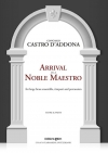 高貴なマエストロの到着（ジャンカルロ・カストロ・ダッドーナ）（金管十六重奏+打楽器）【Arrival of a Noble Maestro】