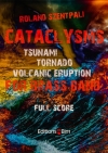 大異変（ローランド・セントパリ）（金管バンド）【Cataclysms】
