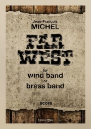 ファー・ウェスト（ジャン＝フランソワ・ミシェル）【Far West】