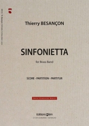 シンフォニエッタ（ティエリー・ブザンソン）（金管バンド）（スコアのみ）【Sinfonietta】