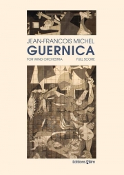 ゲルニカ（ジャン＝フランソワ・ミシェル）（スコアのみ）【Guernica】
