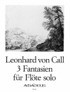 3つのファンタジア・Op.6（レオンハルト・フォン・カル）（フルート）【Three Fantasias op. 6】