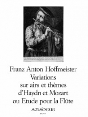 ハイドン、モーツァルト主題による幻想曲（フランツ・アントン・ホフマイスター）（フルート）【Variations sur airs et Thèmes d'Haydn et Mozart ou Etude】