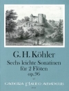 6つのやさしいソナチネ・Op.96 （ゴットリープ・ハインリヒ・ケーラー）(フルート二重奏)【Six Easy Sonatinas op. 96】
